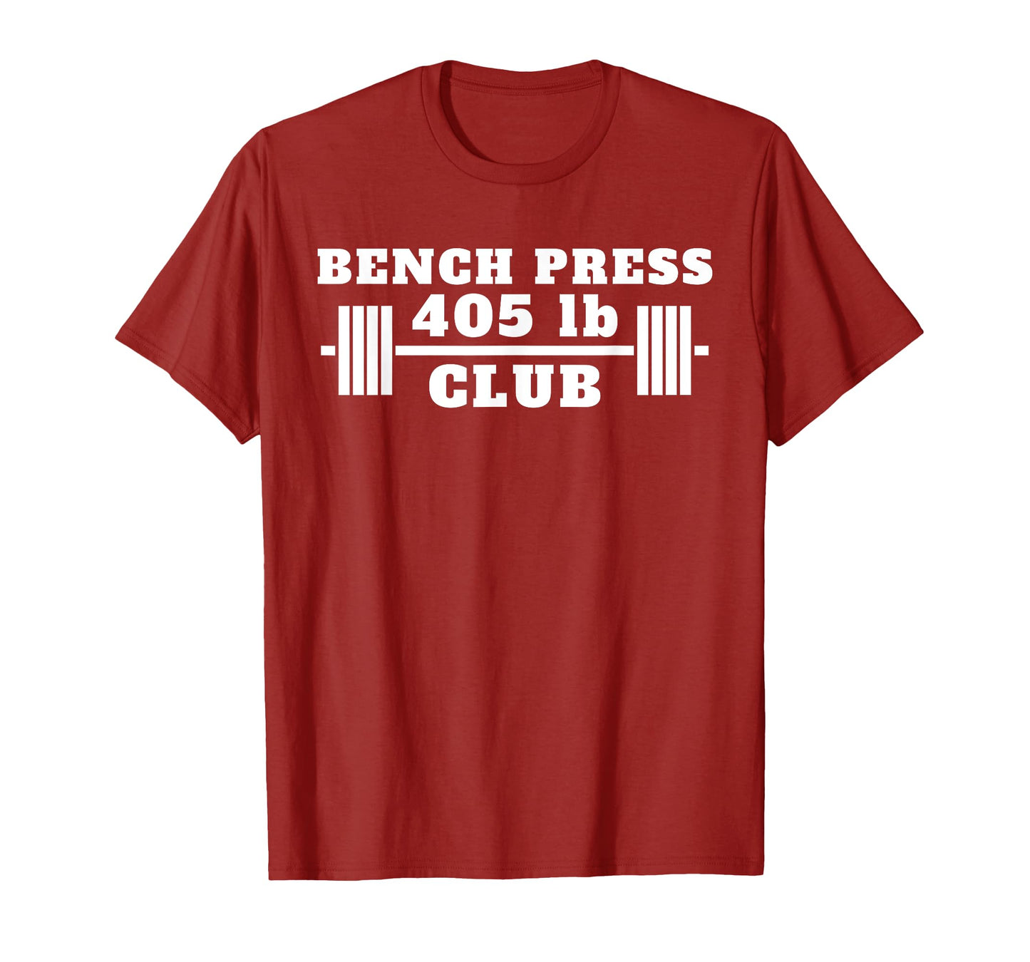 Bench 405 lb Club I Bench Press 405 Weightlifting T-Shirt