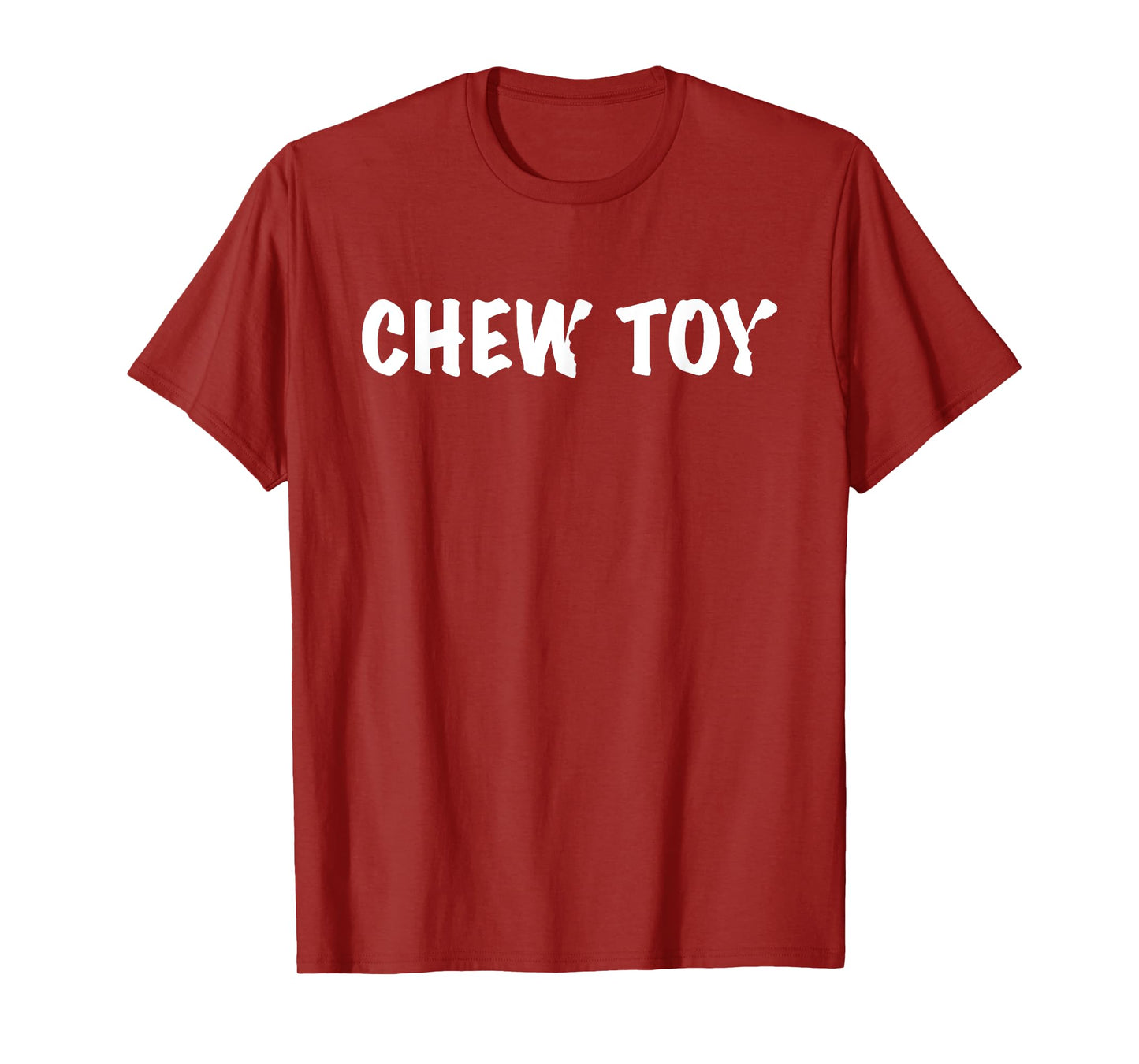 Chew Toy Funny Graphic Novelty T-Shirt