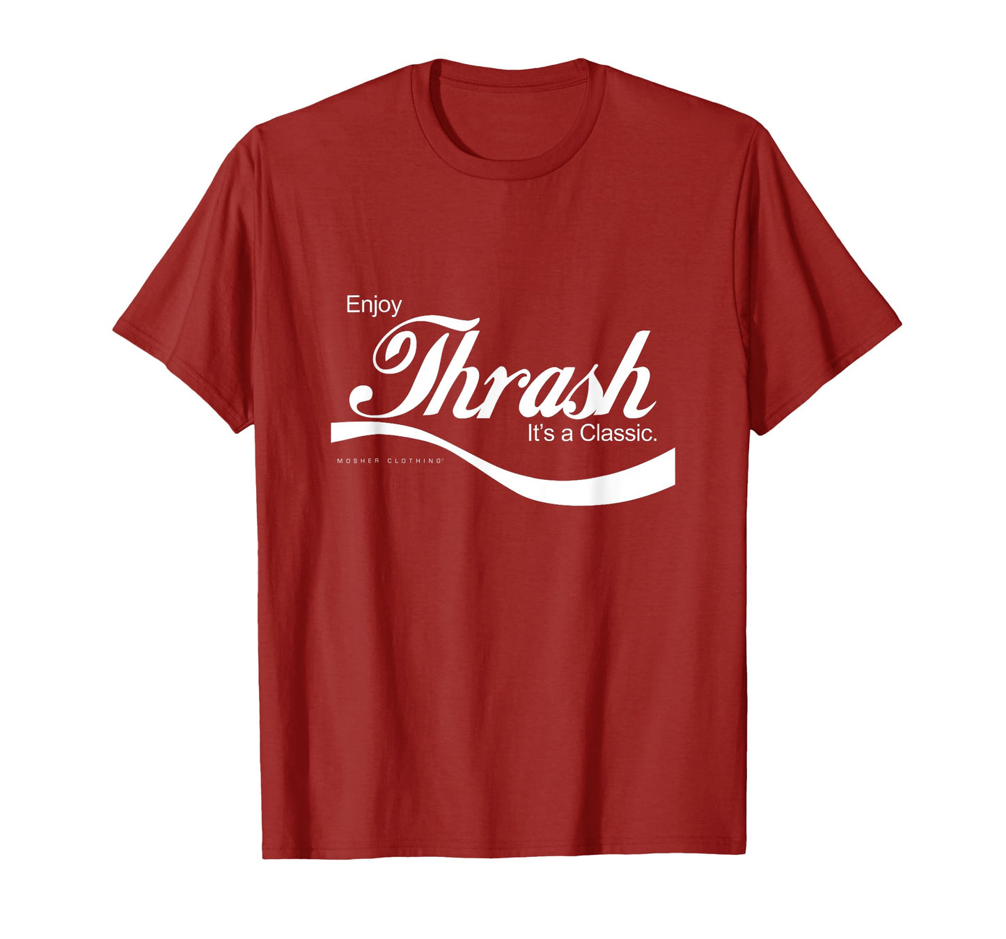 Enjoy thrash metal... it's a classic! T-Shirt