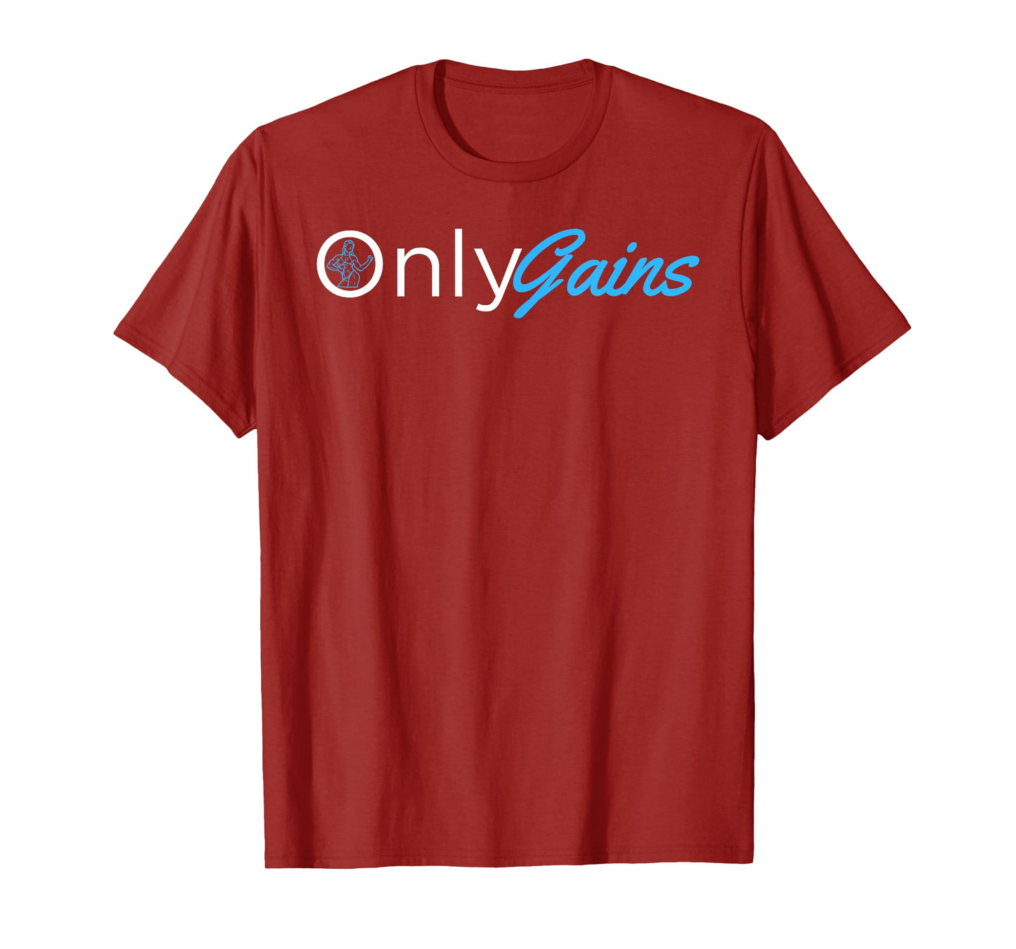Only Gains - OnlyGains Funny Women's Fitness Bodybuilding T-Shirt