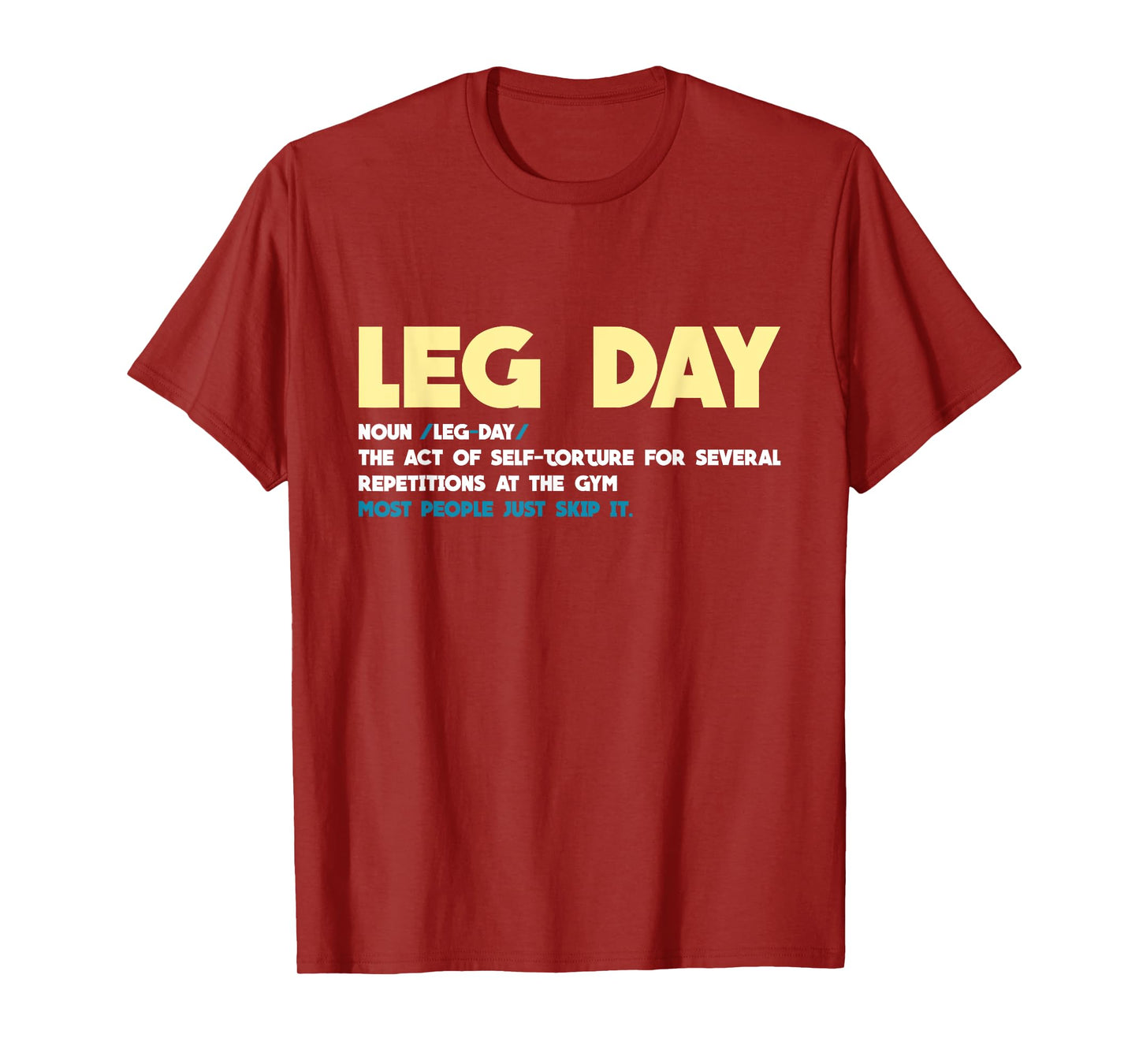 Leg Day Definition Gym Pump Oversized Gym Workout T-Shirt