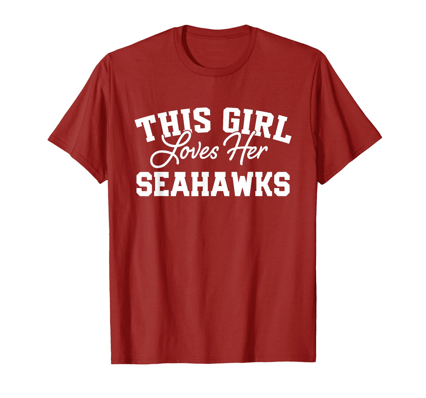 Seahawks Southside This Girl Loves Her HS T-Shirt