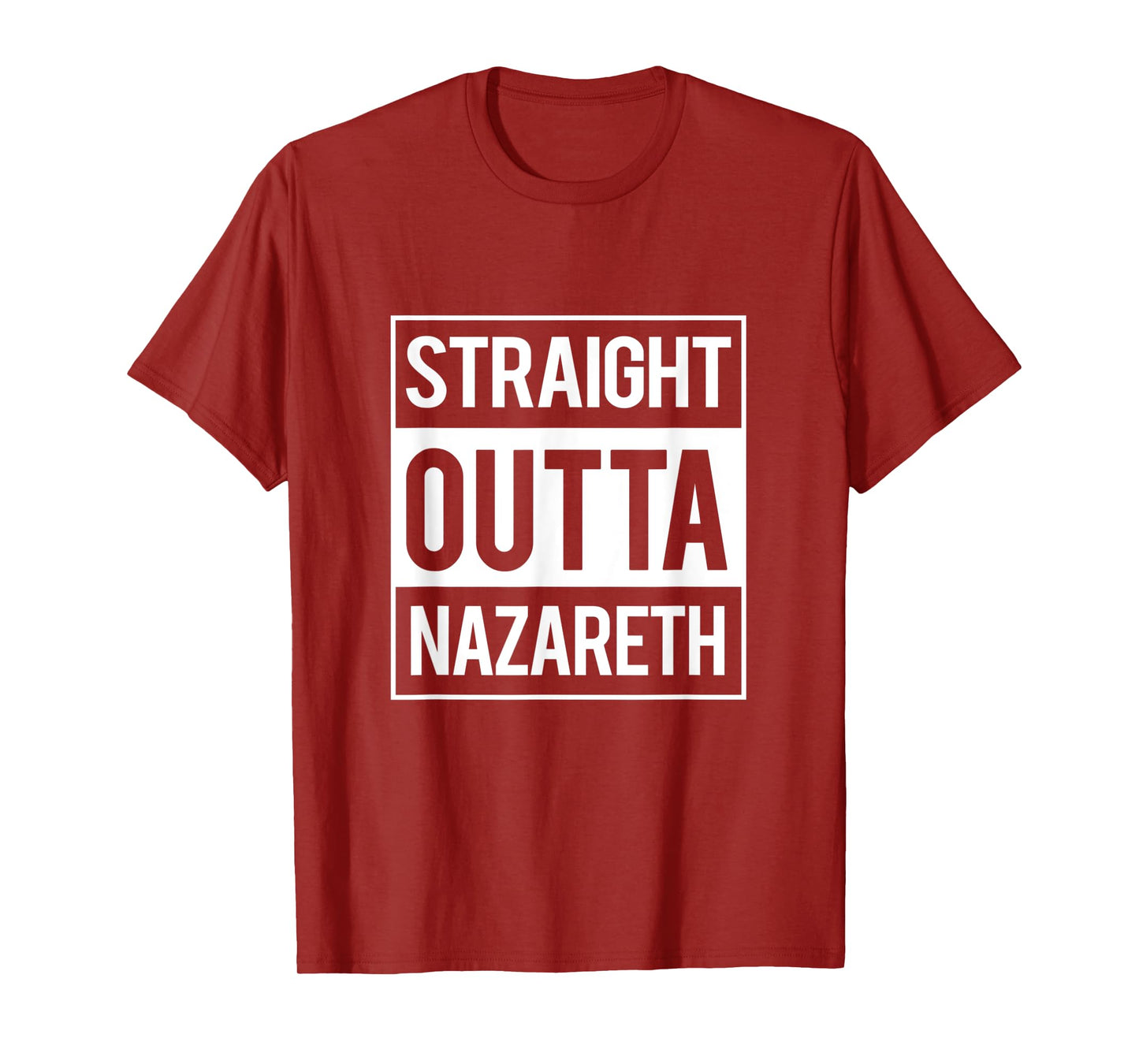Straight Outta Nazareth Jesus Funny Christian T Shirt Gift