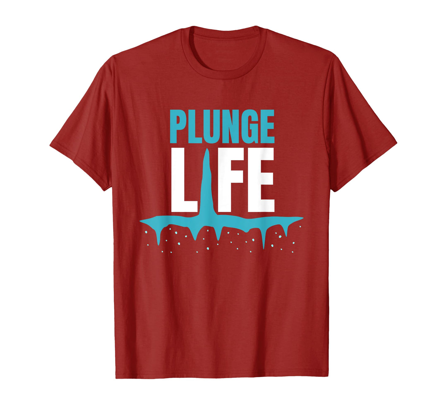 Plunge Life Ice Bath Cold Plunge T-Shirt