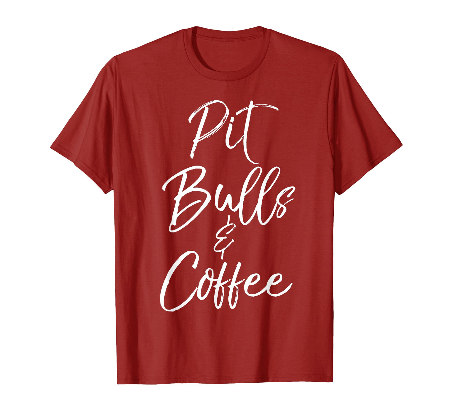 Pit Bulls & Coffee Shirt Cute Dog Pitbull Mom Gift for Women T-Shirt
