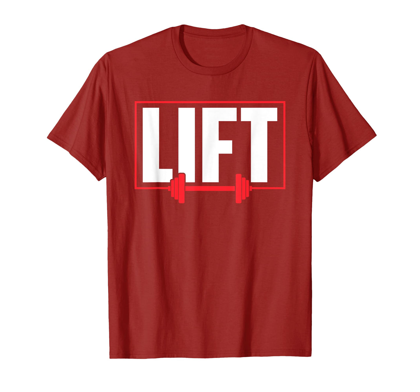 Lift Workout Lifting Gym Weightlifting T-Shirt
