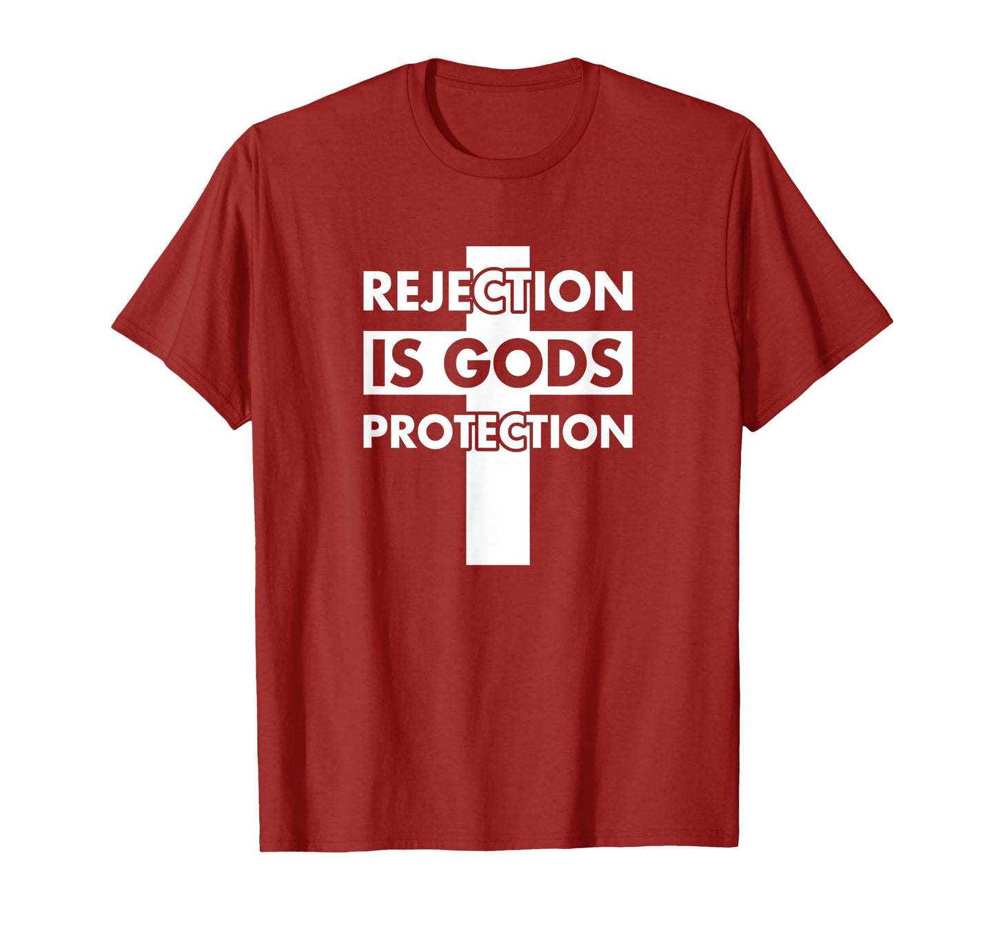 Rejection Is God's Protection T-Shirt