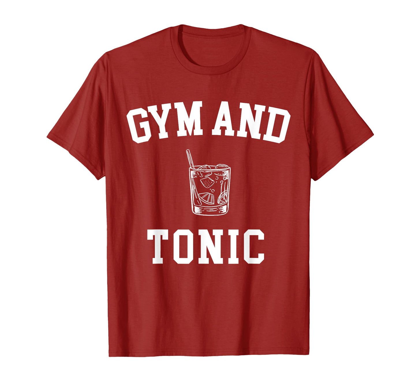 Gym And Tonic T-Shirt