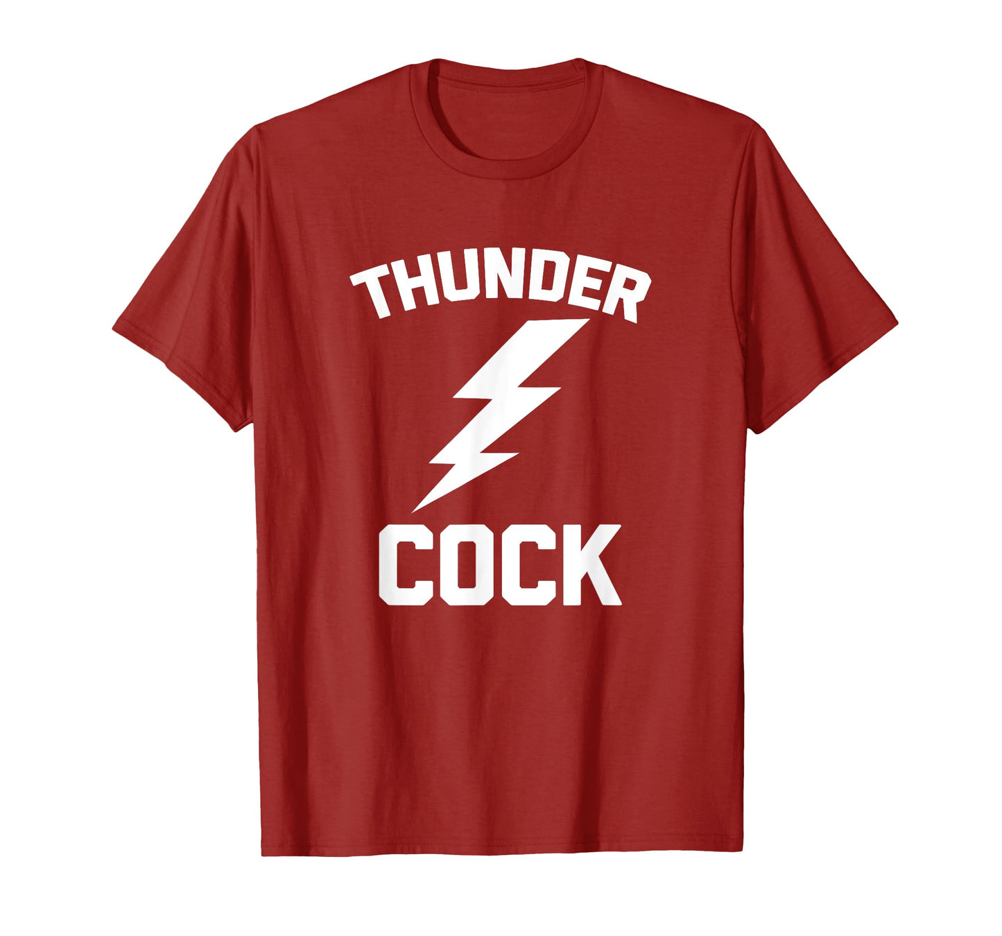 Thunder Cock T-Shirt funny saying cool funny shirt for men T-Shirt