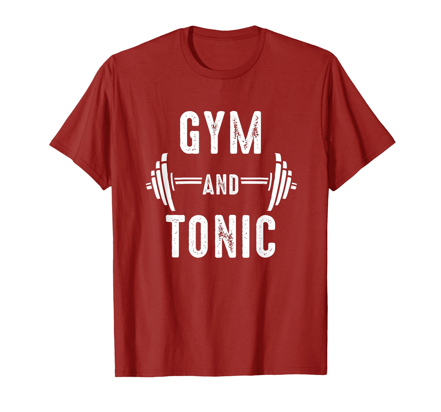 Funny Workout Gym and Tonic Mens Womens Workout T-Shirt