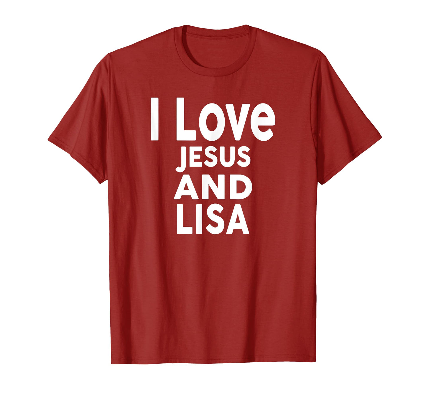 I Love Jesus and LISA T-Shirt Name LISA T-Shirt