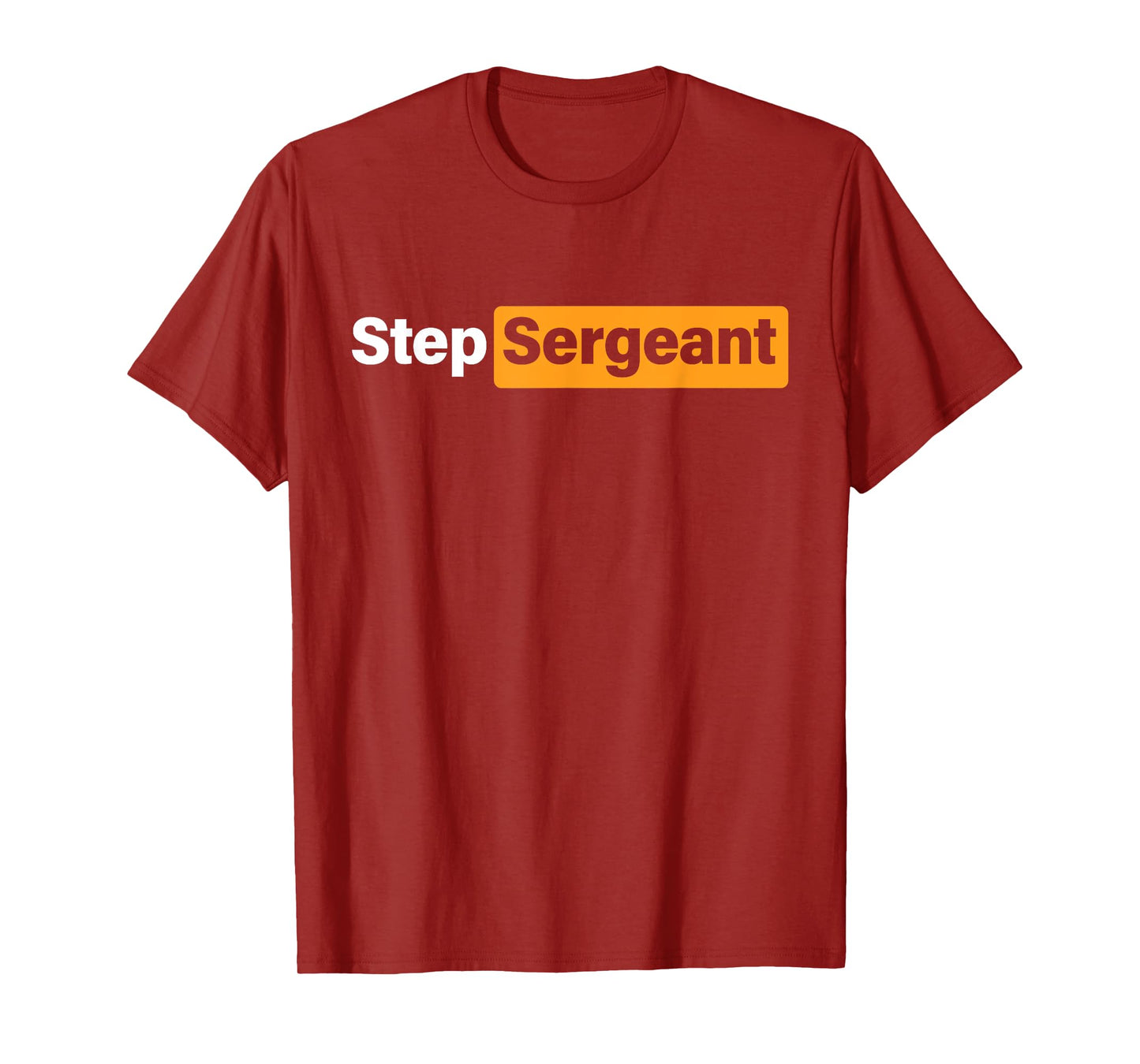 Step Sergeant Step Team T-Shirt