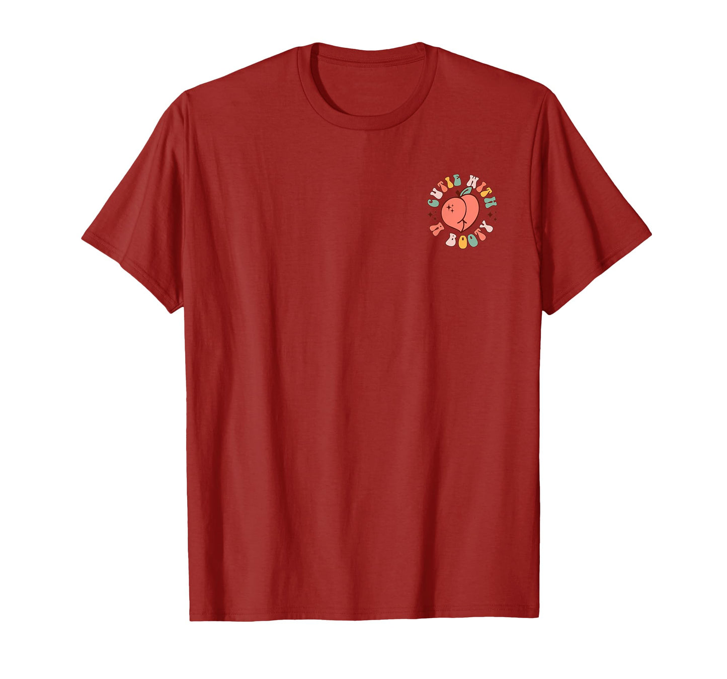 Cutie With A Booty, Weightlifting Gym Peach Front And Back T-Shirt