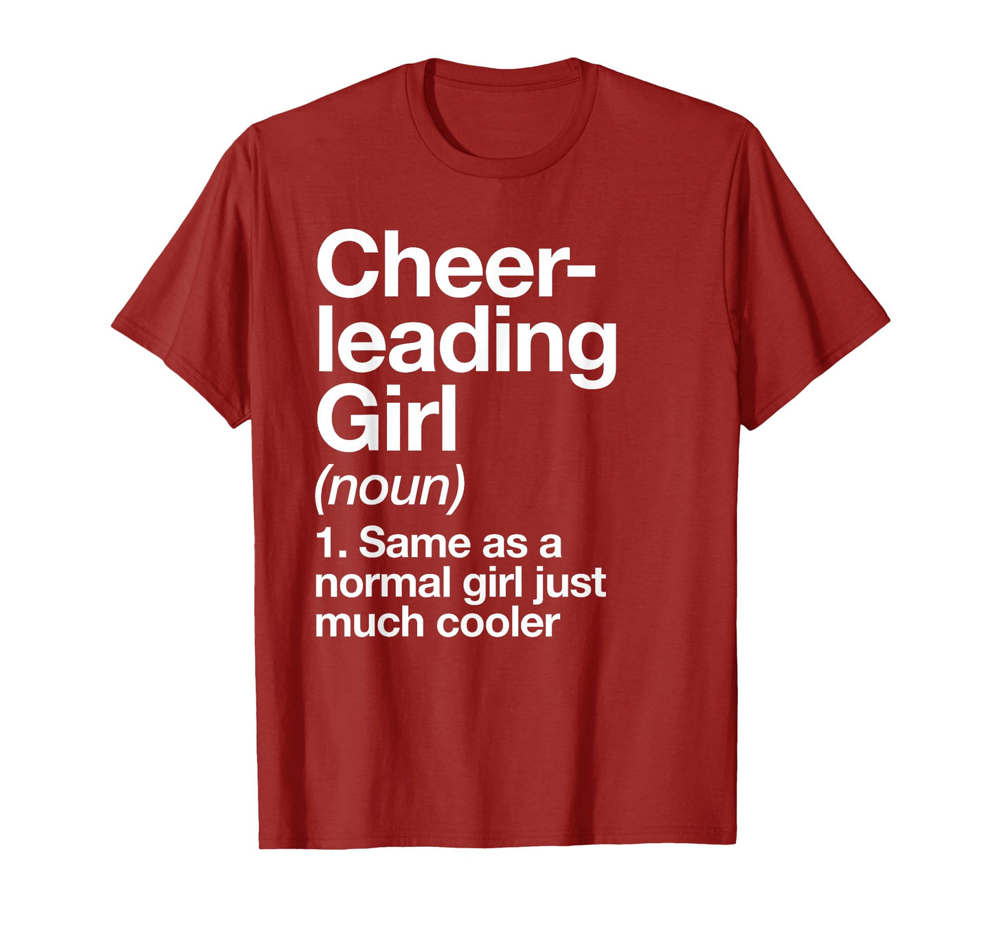Cheerleading Girl Definition Funny & Sassy Sports T-Shirt