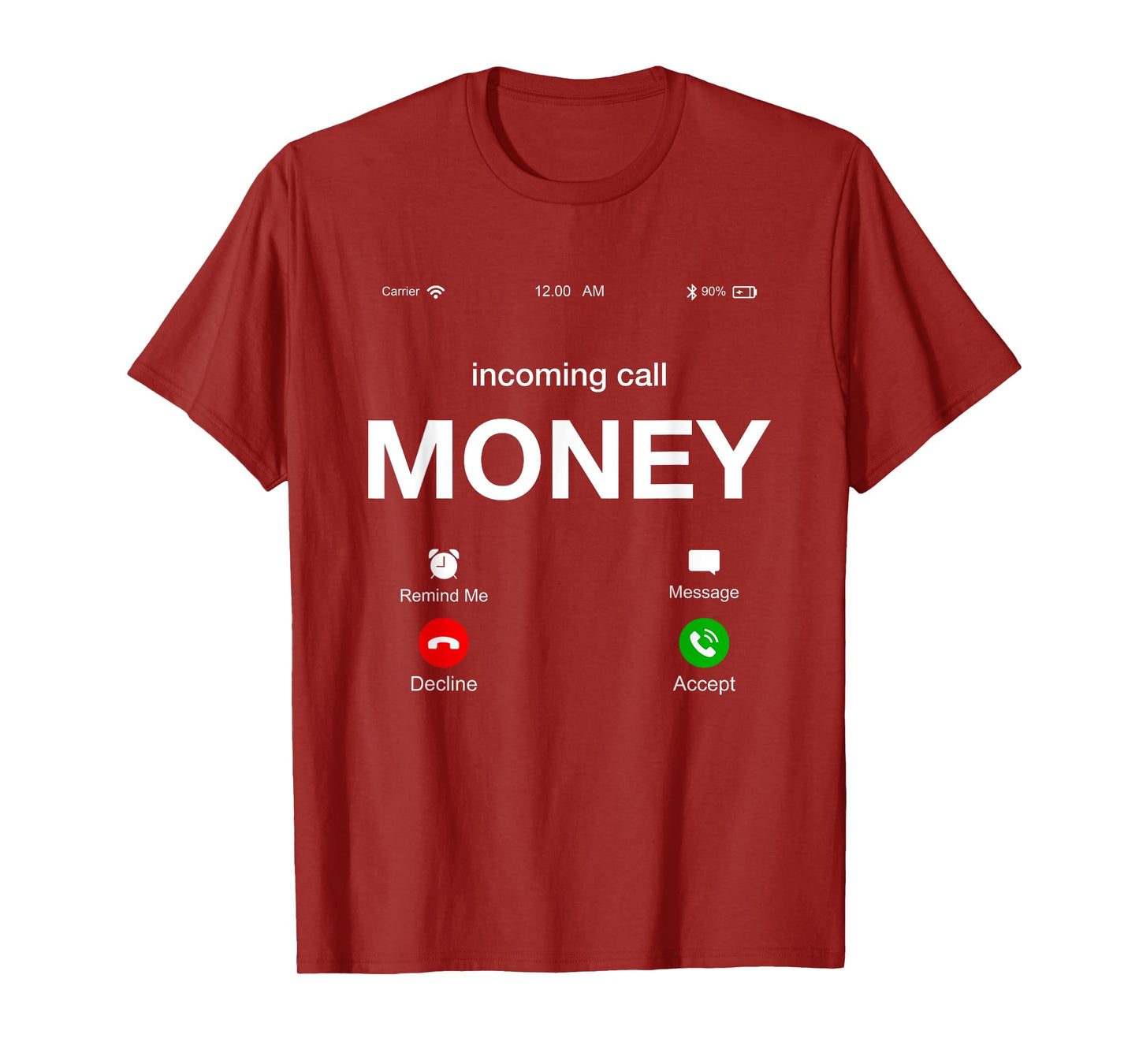 Incoming Call Money Is Calling Illustration Graphic Designs T-Shirt