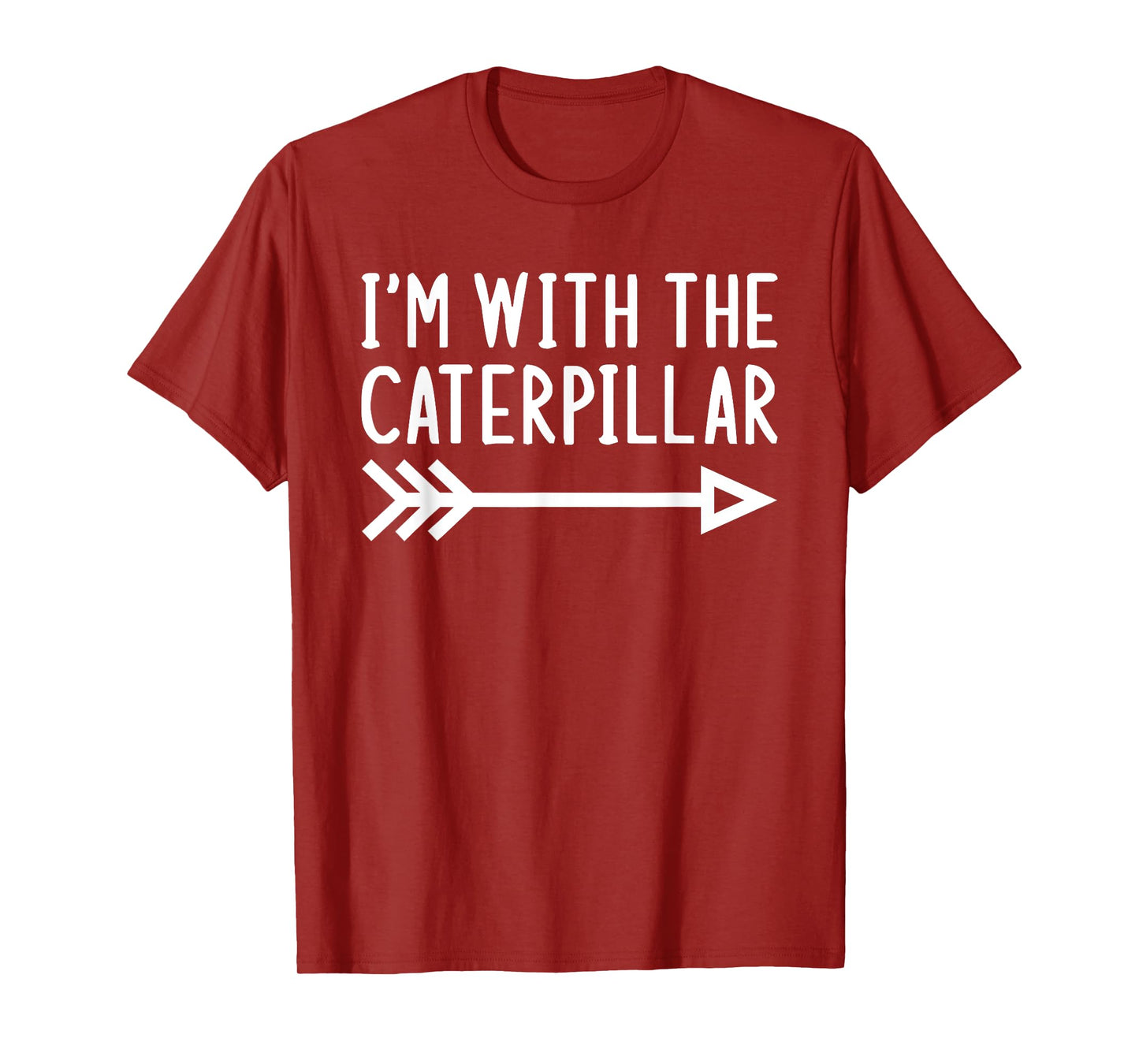 I'm With The Caterpillar Funny Matching Halloween Costume T-Shirt