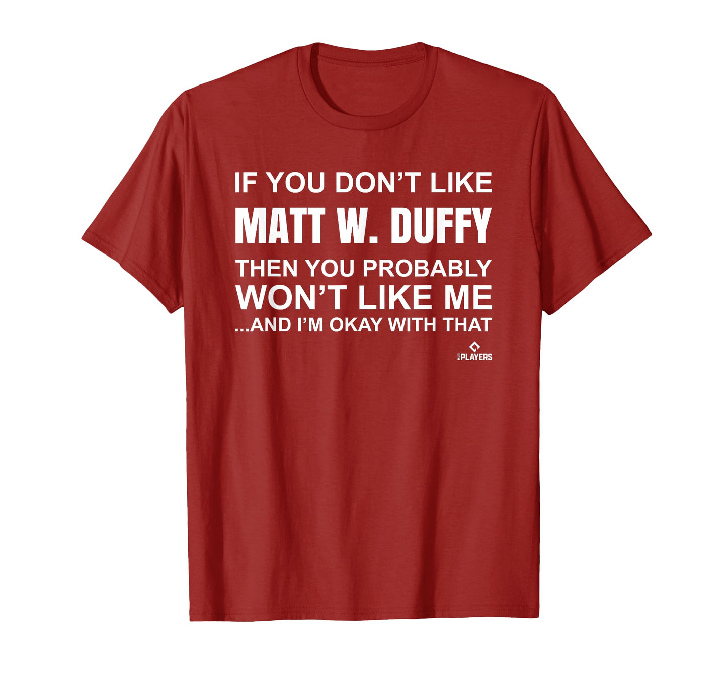 Matt W. Duffy Prospect Baseball Fan Gear T-Shirt