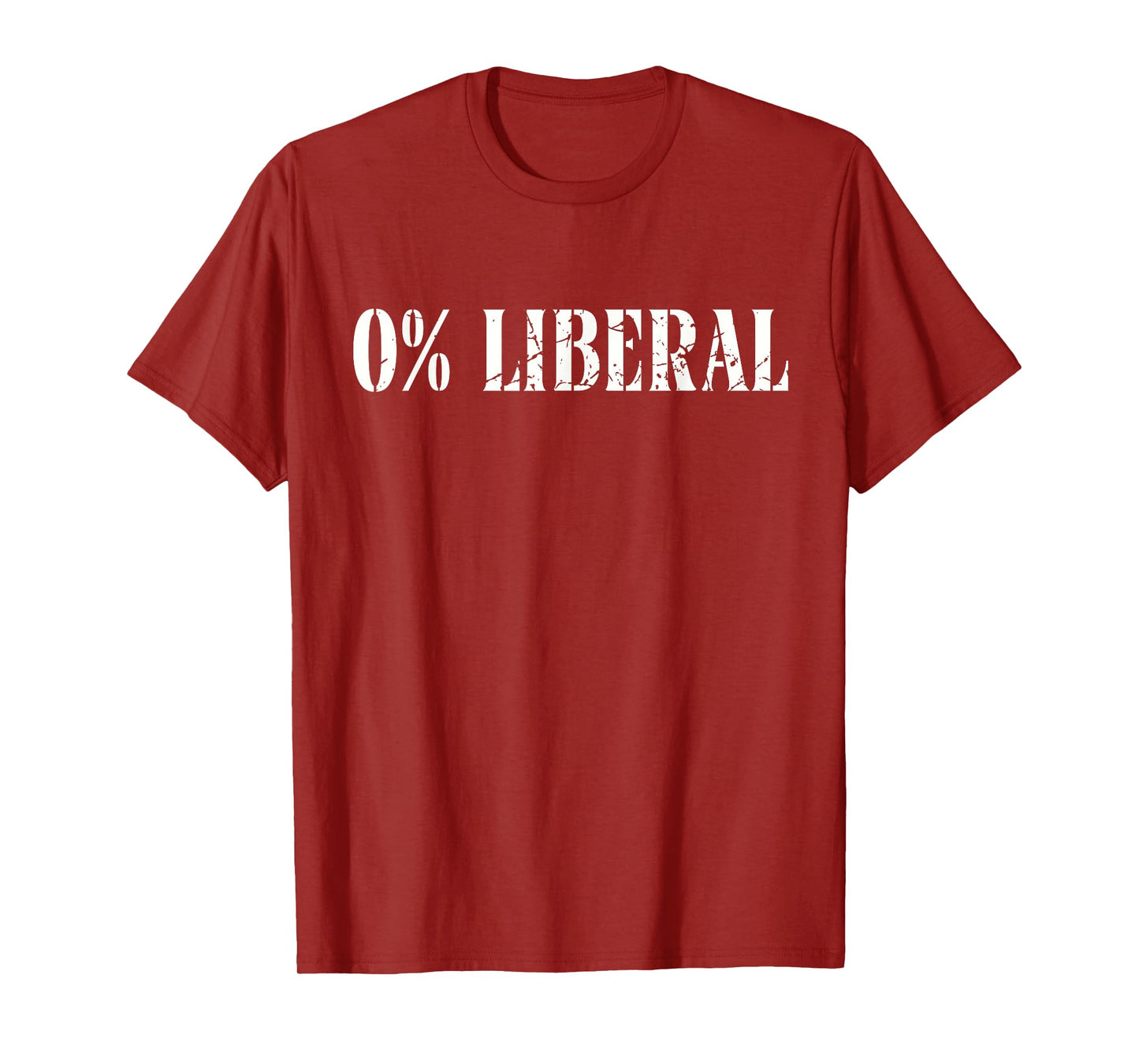 Funny Conservative Republican 0% Liberal Political Humor T-Shirt