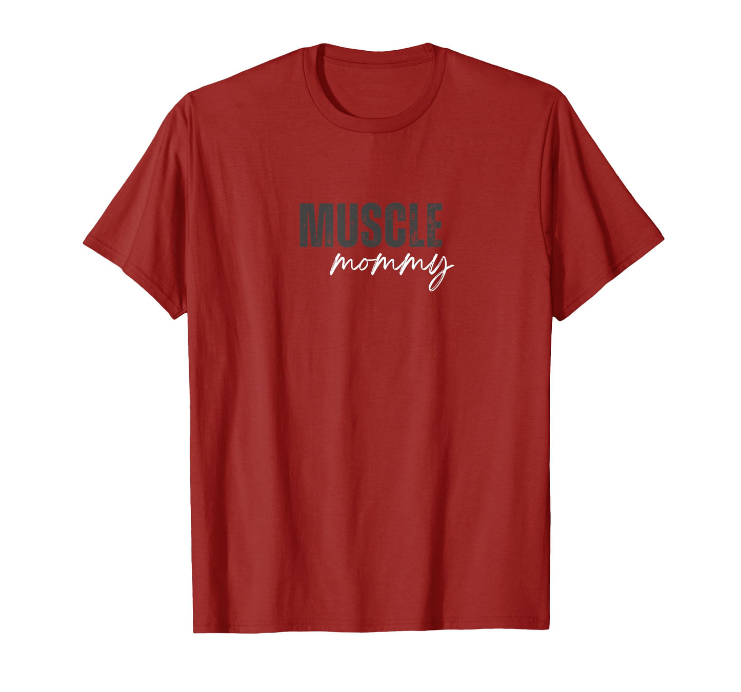 Muscle Mommy T-Shirt