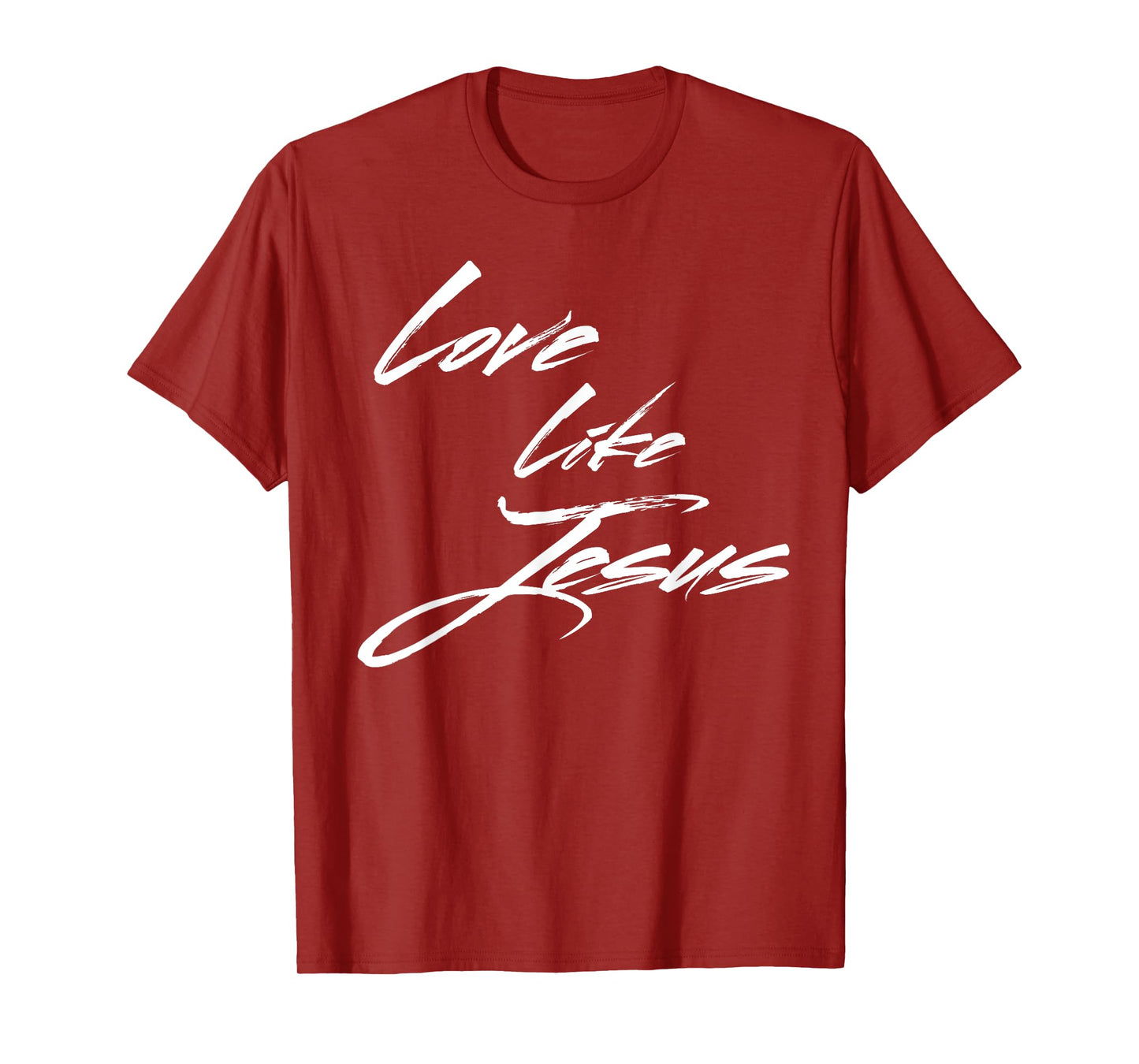 Love Like Jesus T-Shirt