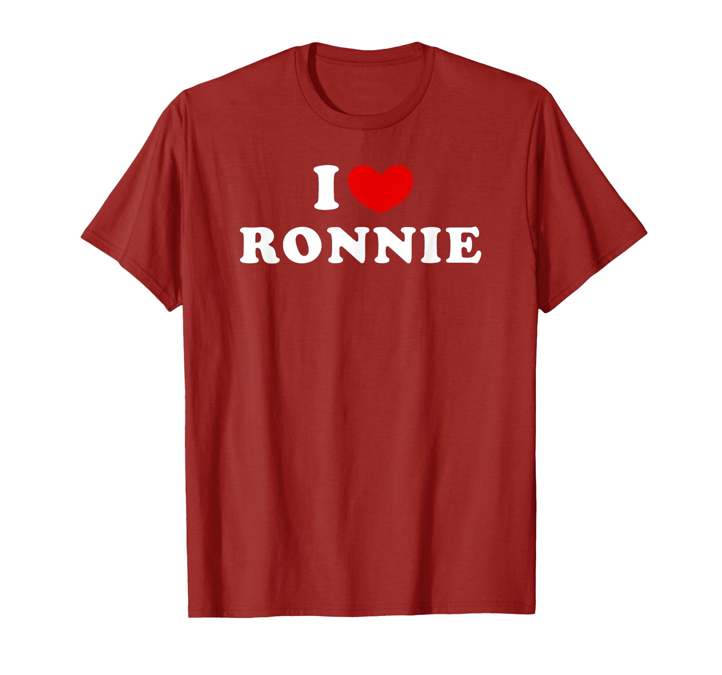 I Love Ronnie, I Heart Ronnie T-Shirt