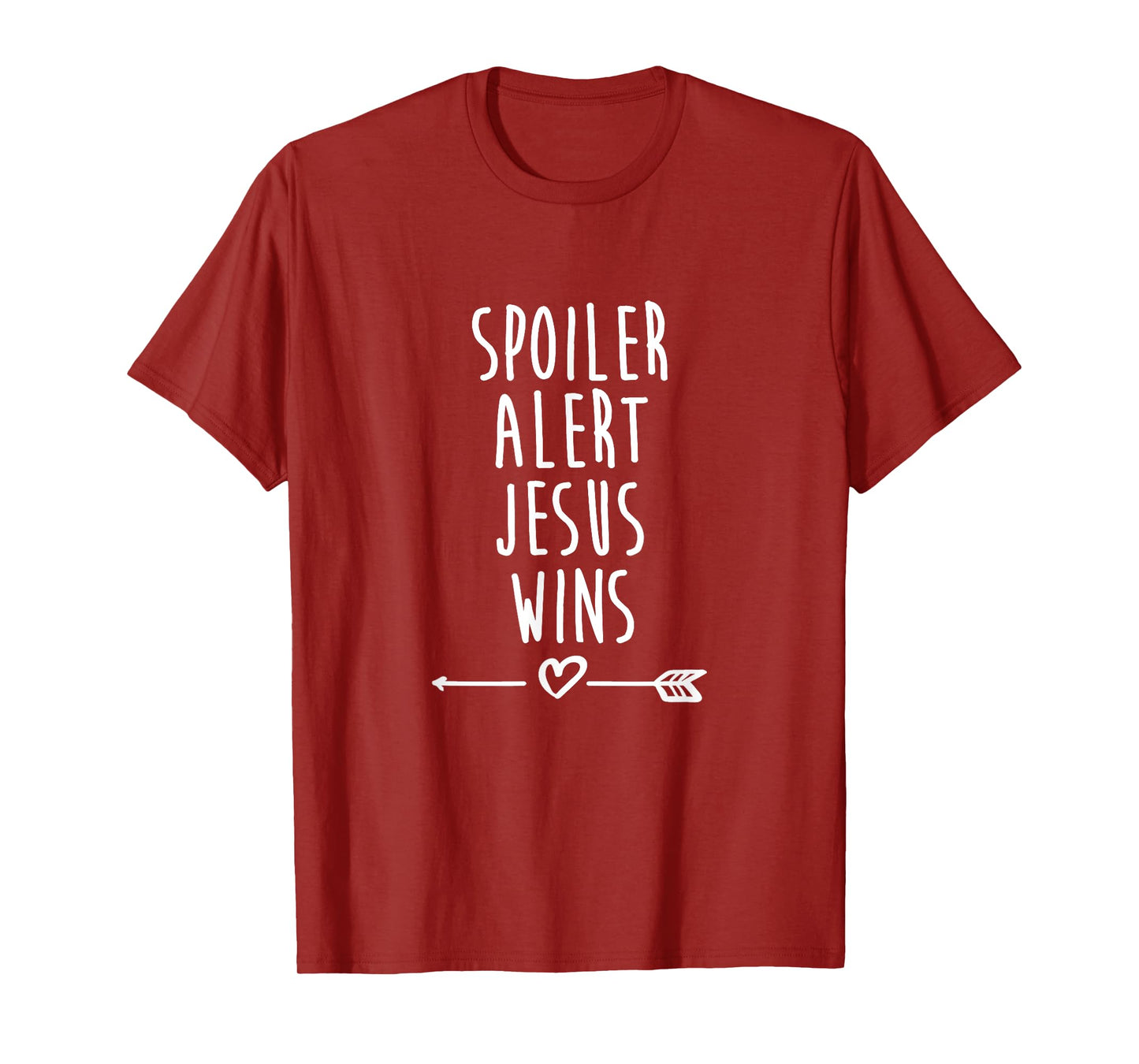 Spoiler Alert Jesus Wins Christian T-Shirt T-Shirt