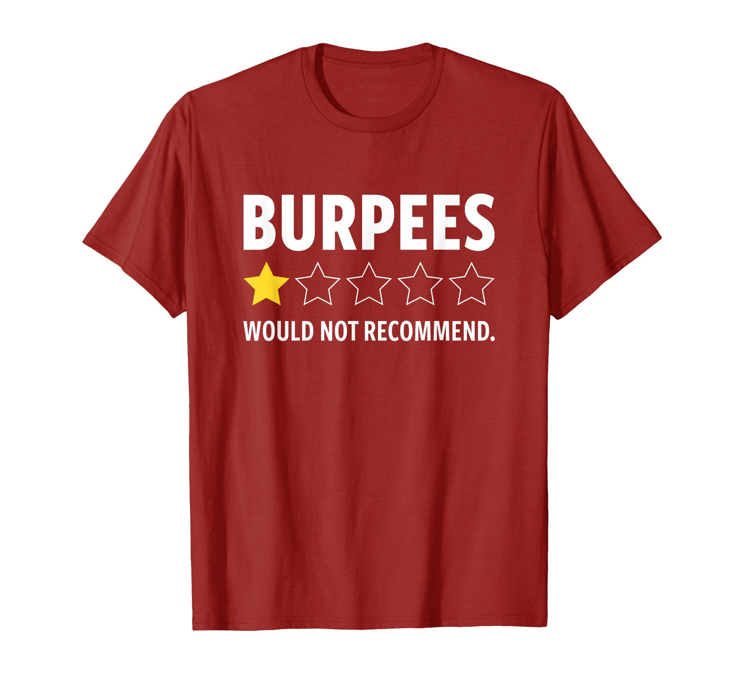 Gym Funny Fitness Burpees Bodybuilding Weightlifting Workout T-Shirt