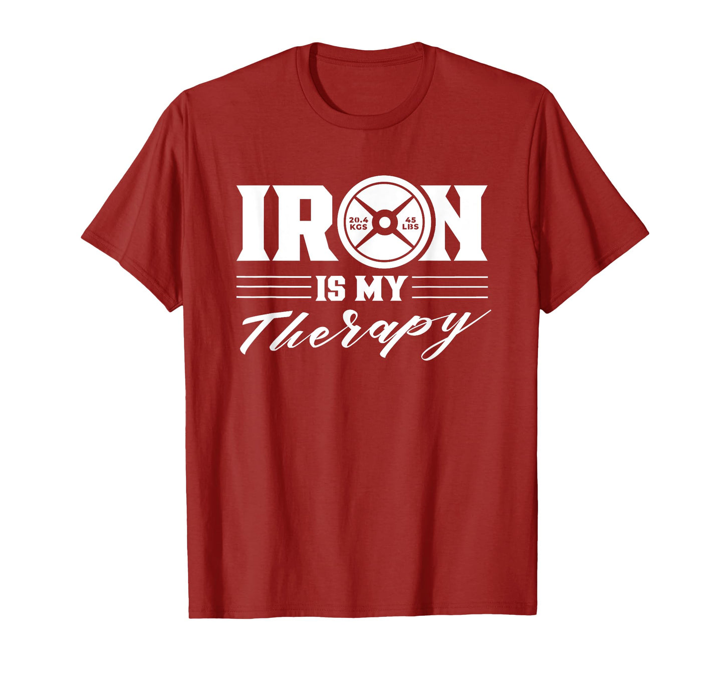 Iron Is My Therapy Gym Weightlifting Fitness Workout T-Shirt