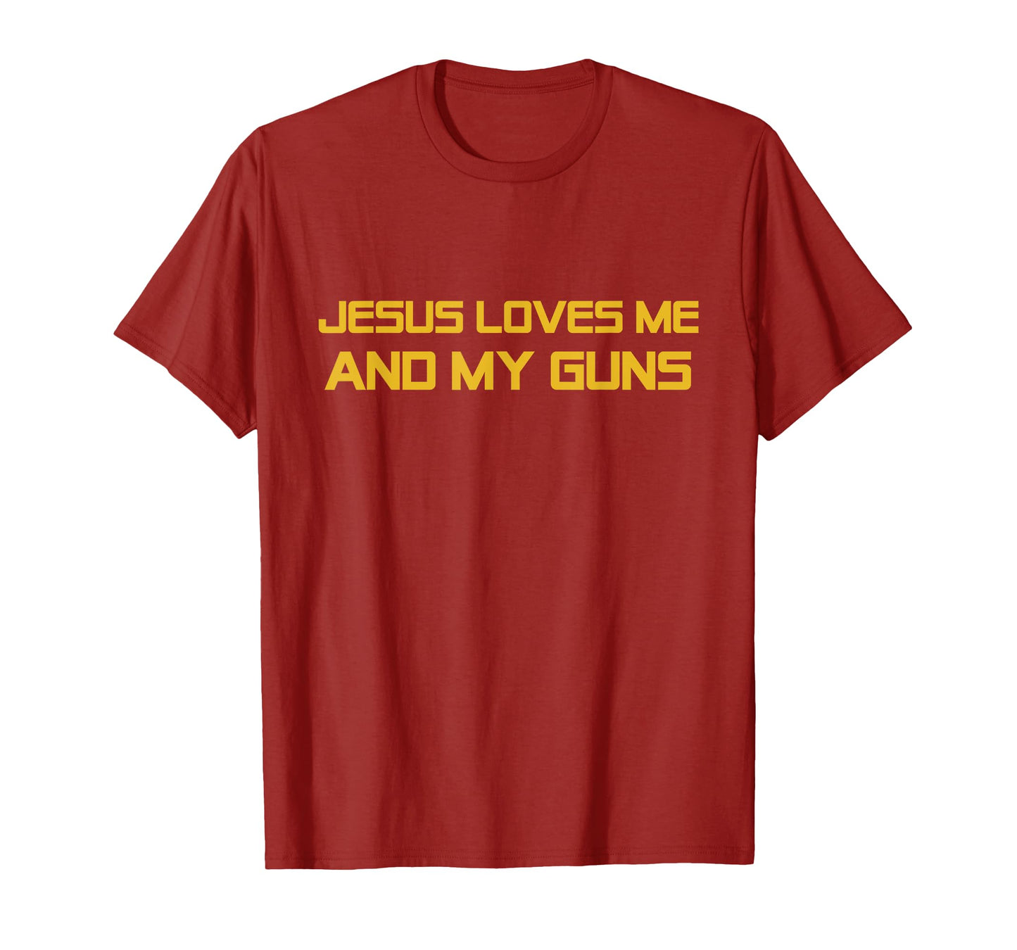 Patriotic 2nd Amendment Christ - Jesus Loves Me and My Guns T-Shirt