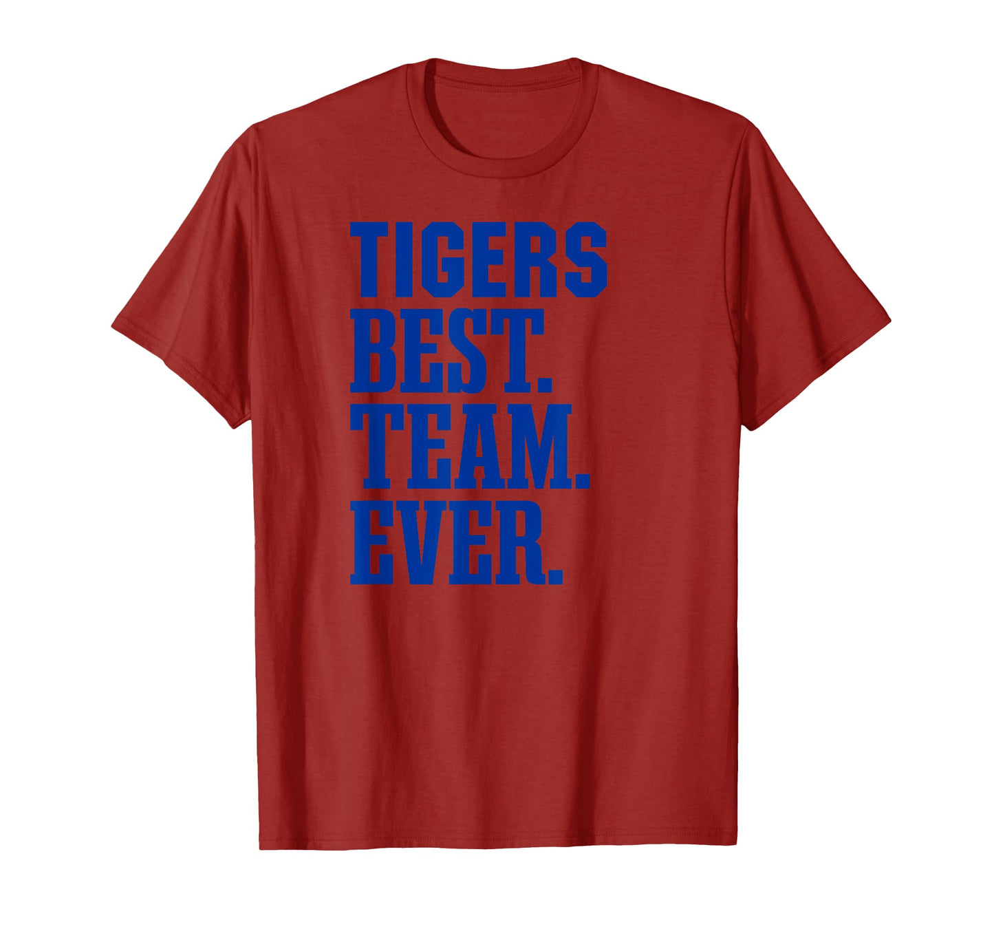 Tidehaven Tigers Best Ever HS T-Shirt