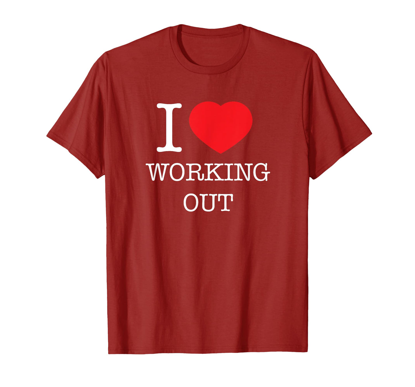 I love Heart Working Out Design T-Shirt