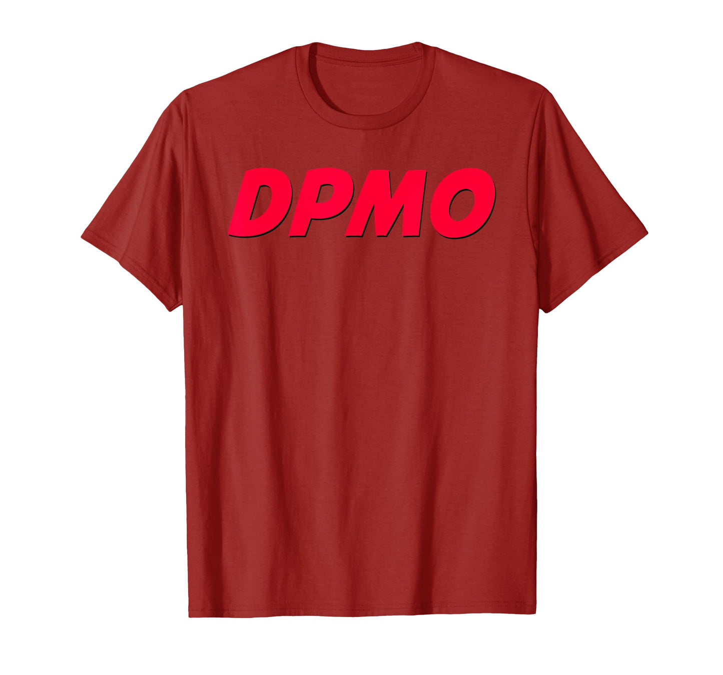 DPMO - Don't Piss Me Off T-Shirt