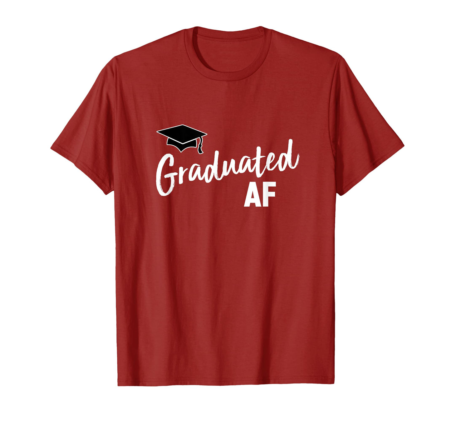 Graduated AF T-Shirt