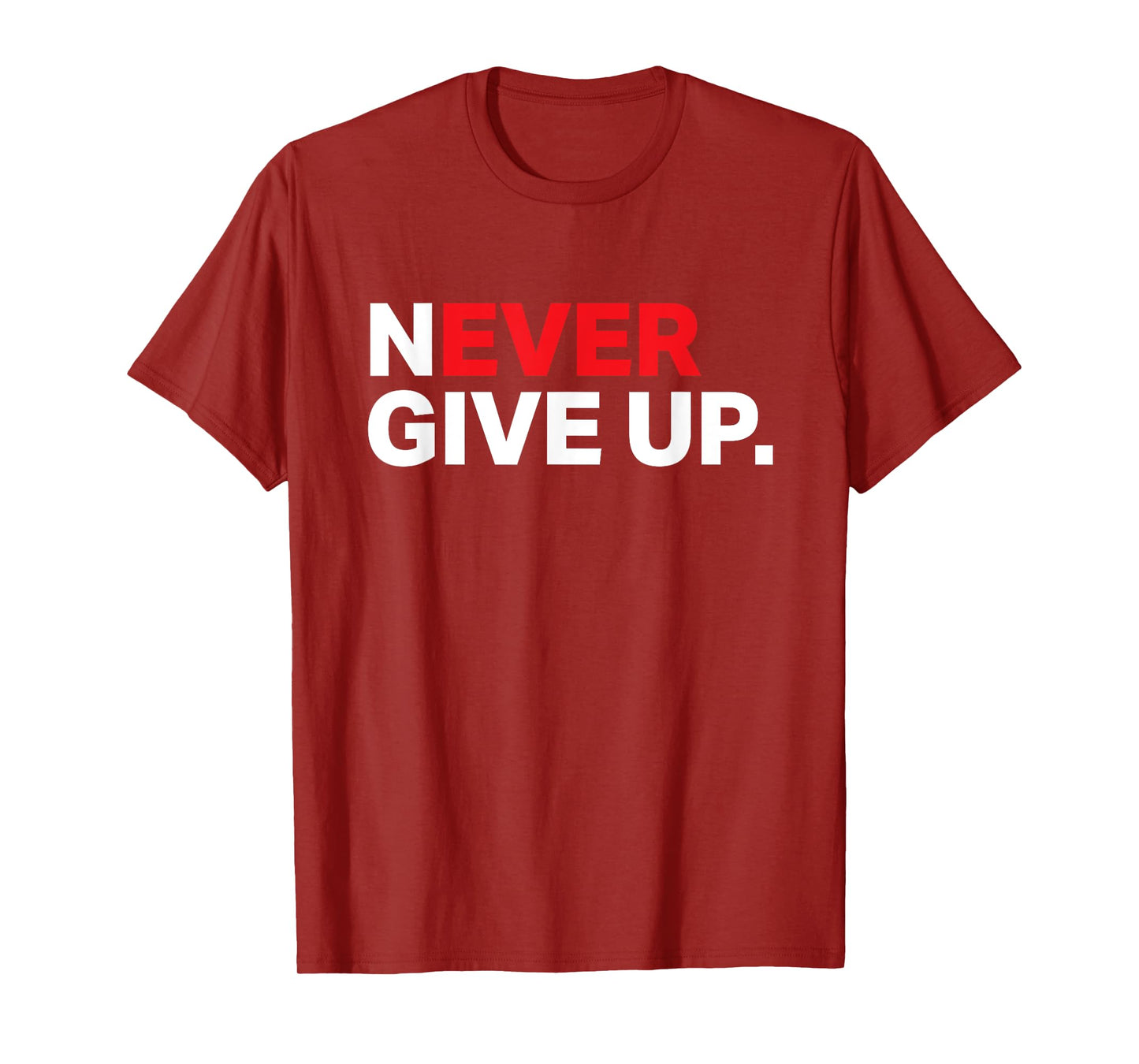 Mens Never ever give up motivational tee shirt 2XL Slate