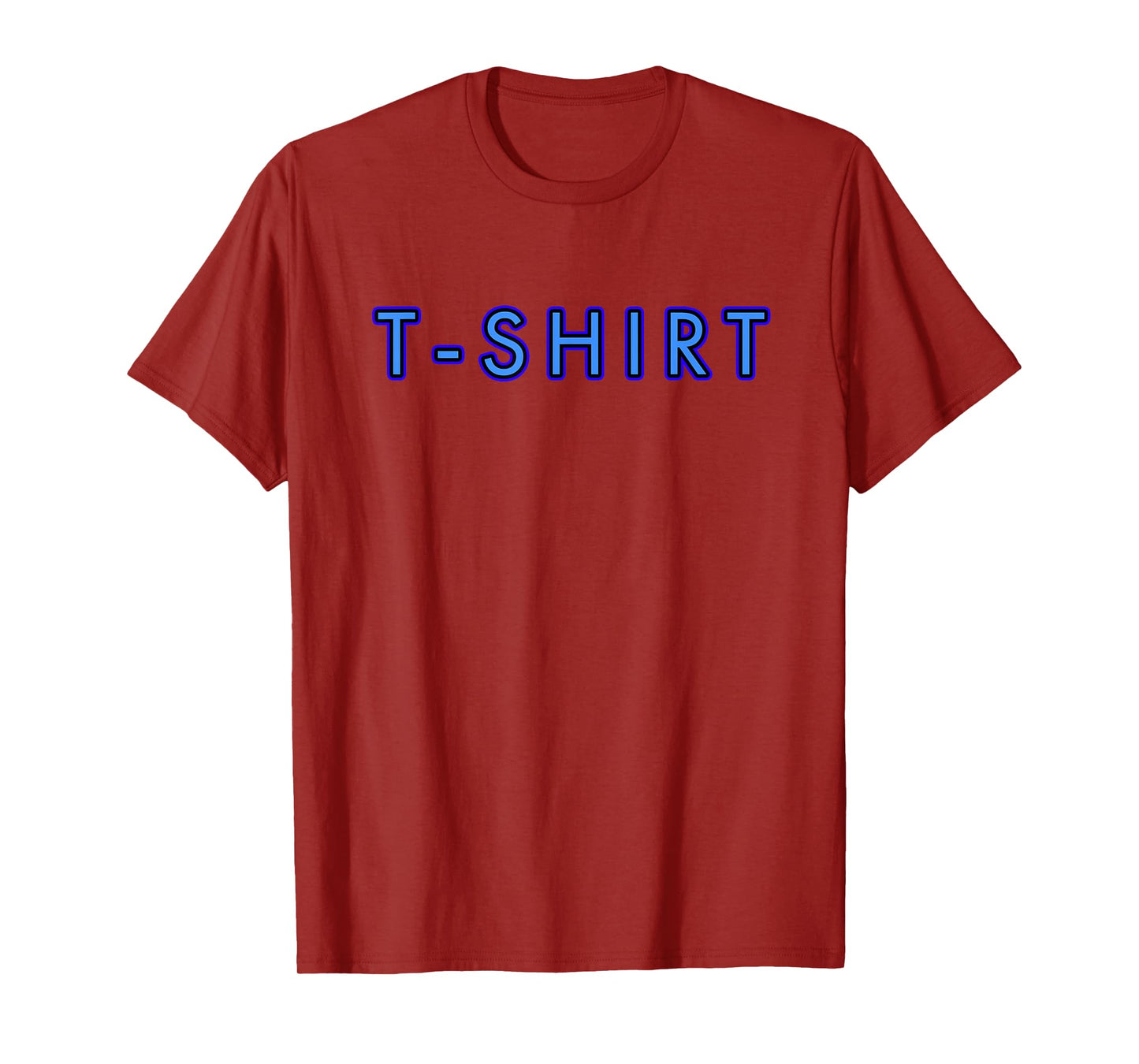T-Shirt that Says T-Shirt