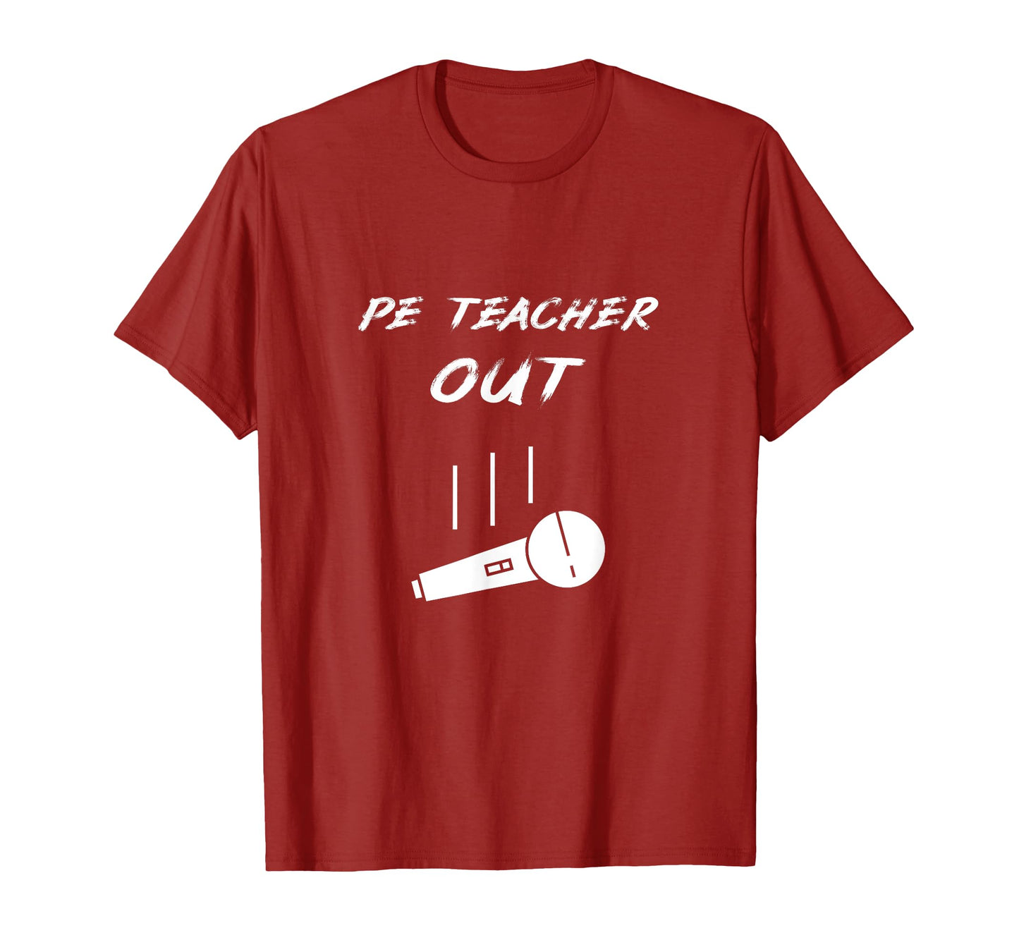 Retired PE Teacher Out Retirement End Of School Year Pension T-Shirt