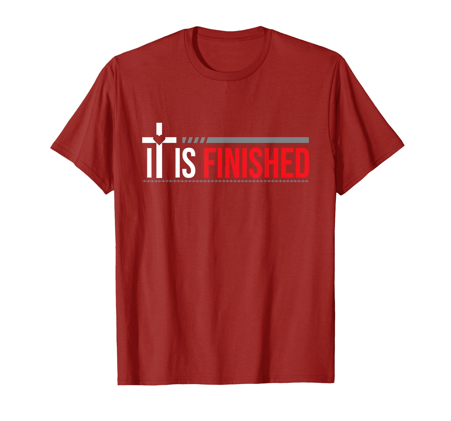 It is Finished T-Shirt