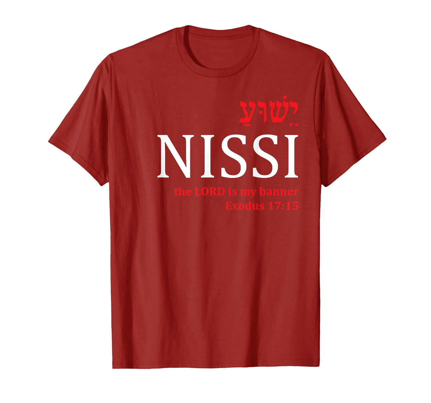 Yeshua Shirts Jehovah Nissi Lord Banner Christian Gifts Men T-Shirt
