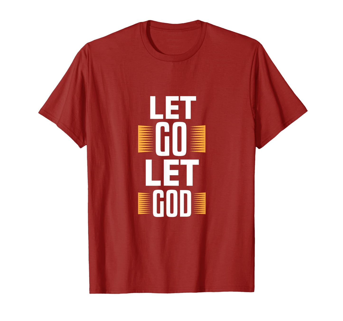 Let Go Let God - Christian God Faith Hope & Jesus - Pillars T-Shirt