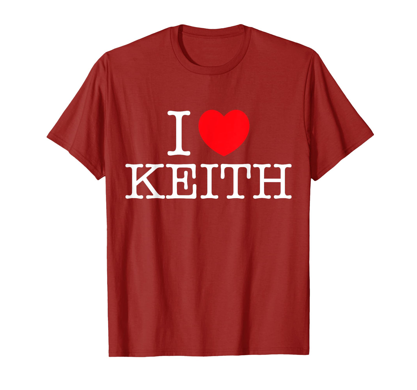I Love Keith Heart Personalized Name Keith T-Shirt