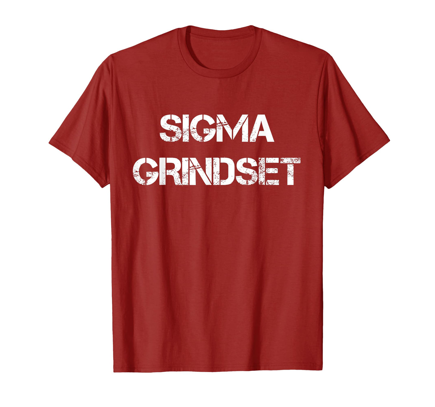Sigma Grindset T-Shirt