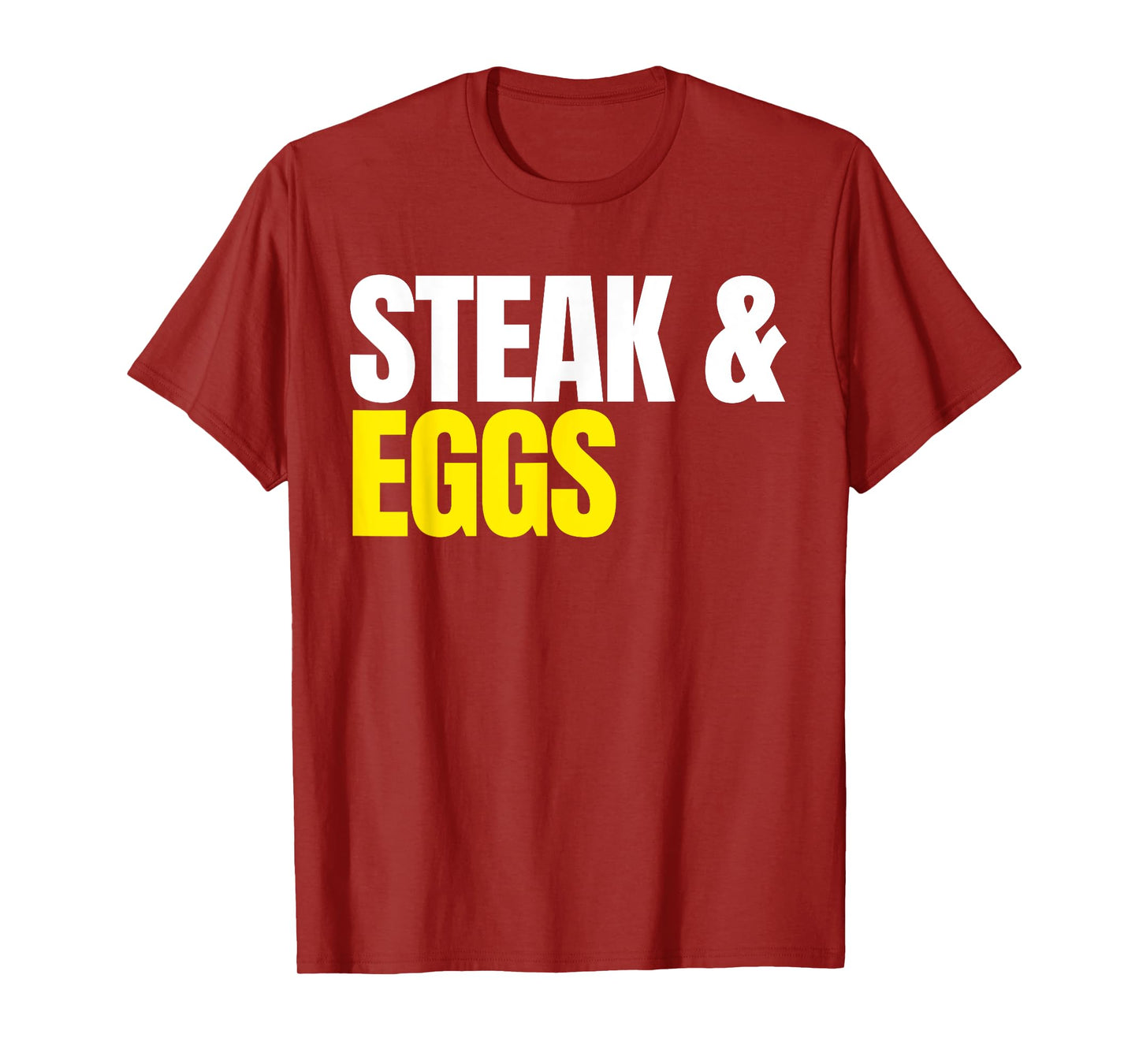 Steak and Eggs T-Shirt T-Shirt