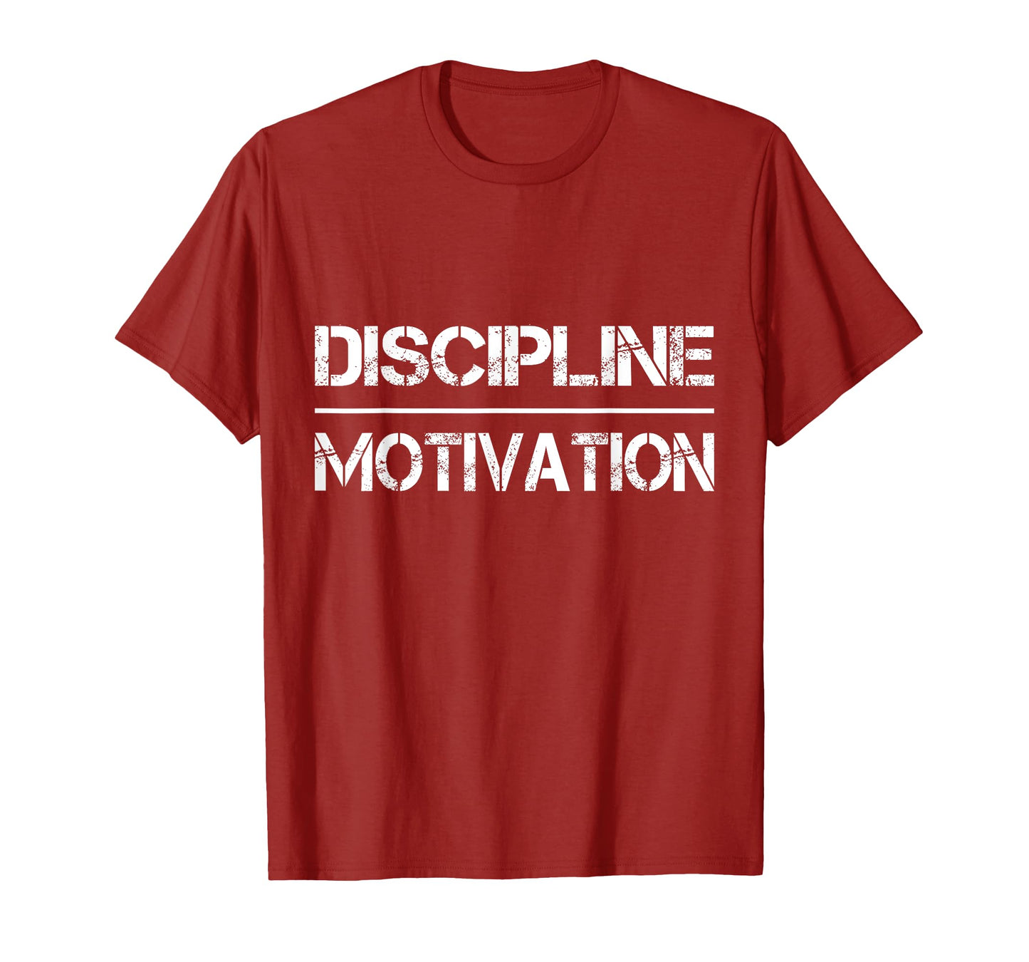 Discipline Over Motivation T-Shirt