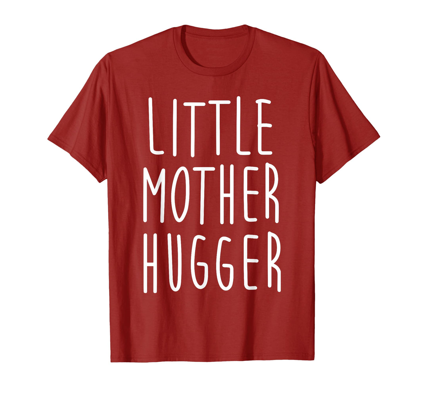 Little Mother Hugger Gift for kids Little Mother Hugger T-Shirt