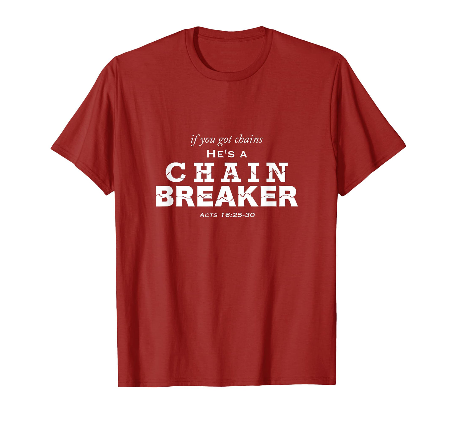 Chain Breaker T-Shirt
