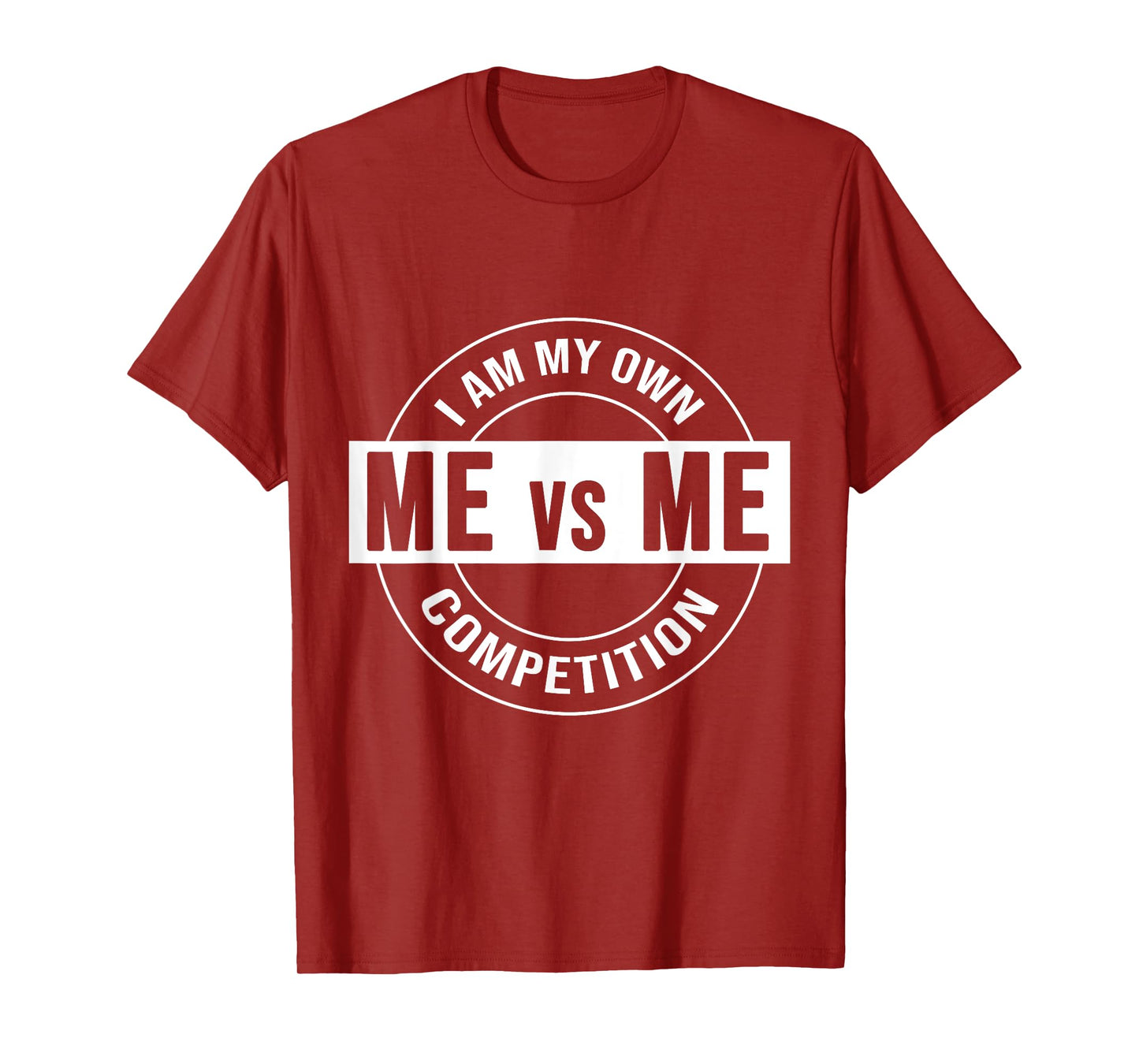 Me, Vs Me Gym Quote Inspirational Motivational Versus T-Shirt