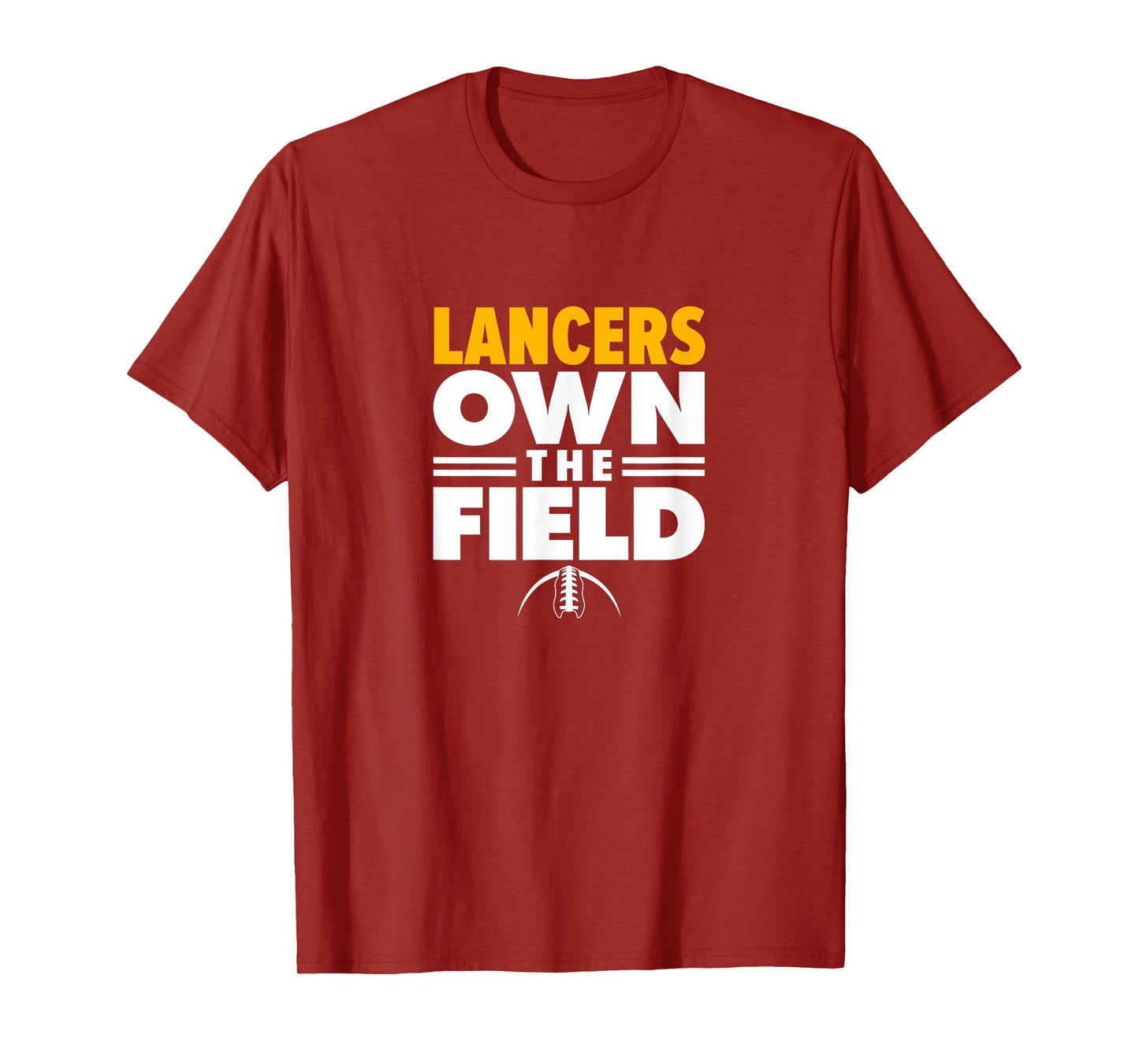 Salpointe Catholic High School Own the Field T-Shirt