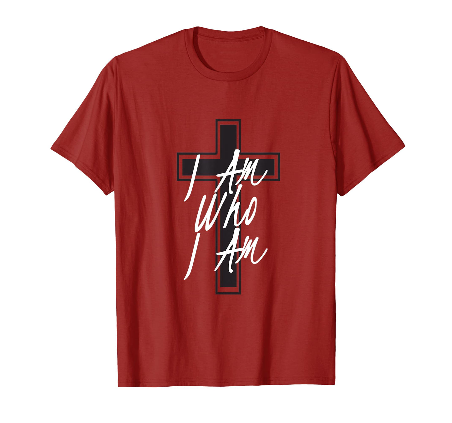 I am Who I am T-Shirt