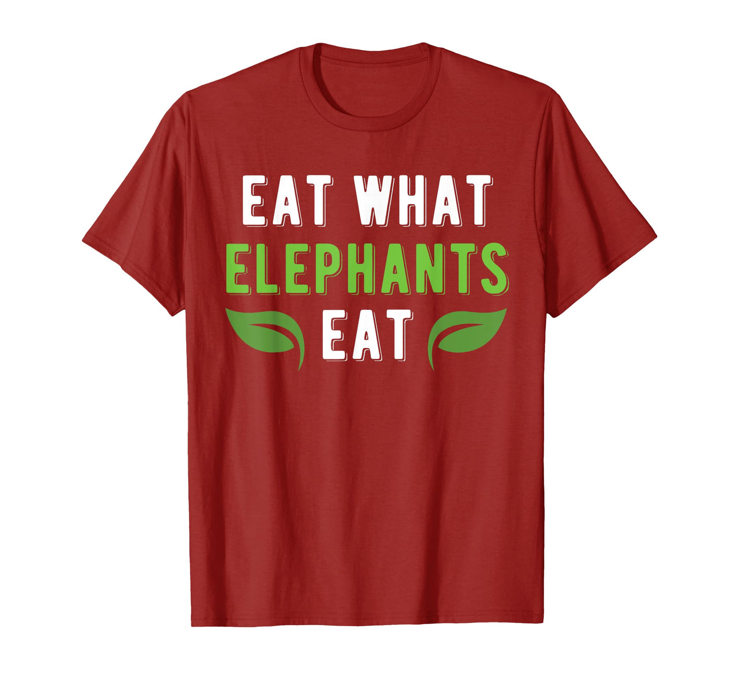 Vegan Power Workout Gift Illustration Eat What Elephants Eat T-Shirt