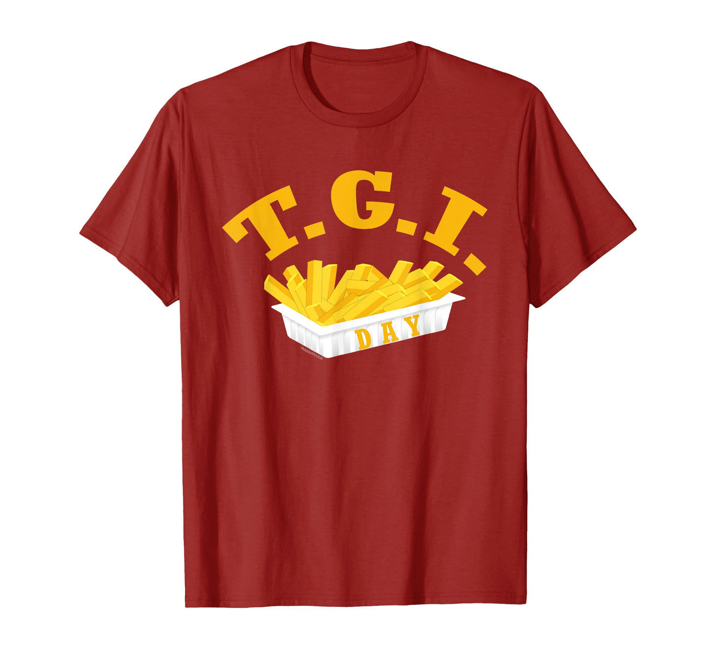 TGI FRI Day - Thank God It's Friday Funny French Fries Tee T-Shirt